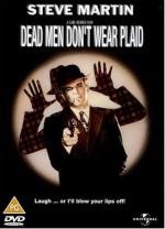 Мертвые пледов не носят(Dead Men Don't Wear Plaid)