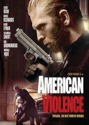 Американская жестокость(American Violence)