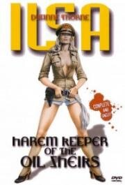 Ильза: Хранительница гарема нефтяного шейха(Ilsa, Harem Keeper of the Oil Sheiks)