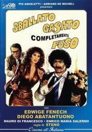 Рассказать, возбудить, раскрутить(Sballato, gasato, completamente fuso)