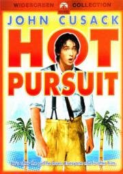 Преследование по пятам(Hot Pursuit)