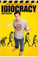 Идиократия(Idiocracy)