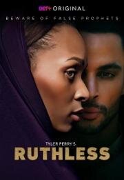 Безжалостный(Tyler Perry's Ruthless)