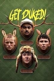 Парни в лесу!(Get Duked!)